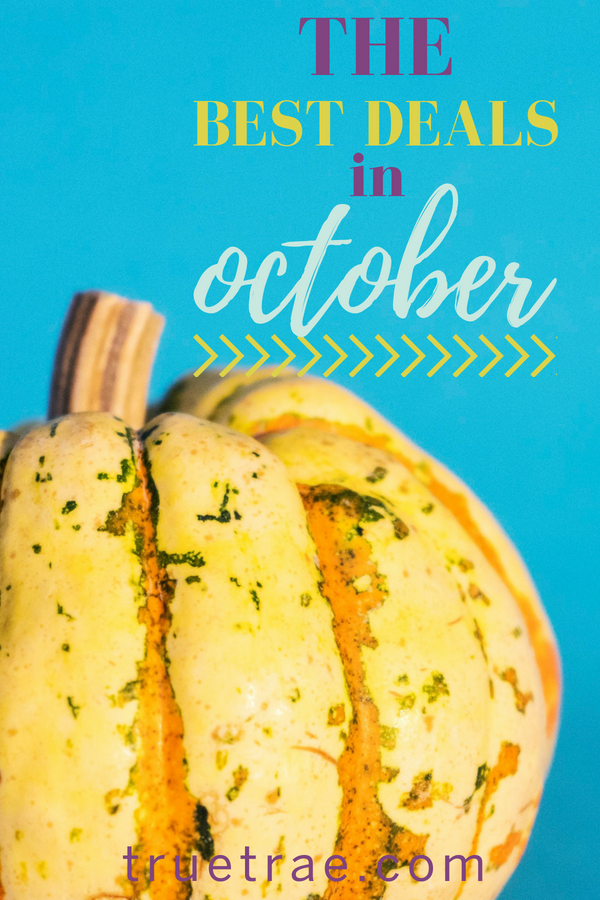 The best deals in October | How to save money in October | What to buy in October