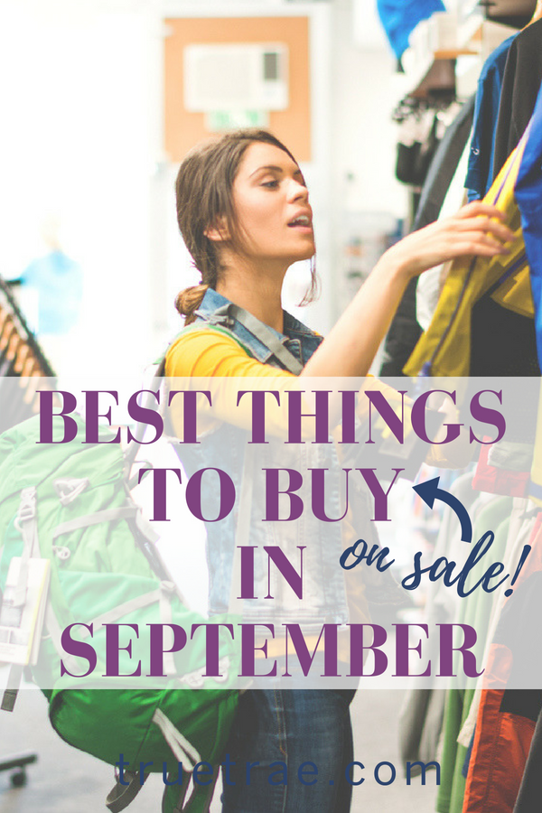 September is packed with deals â€“ early in the month will be the best time to shop. See amazing sales on mattresses, outdoor gear, and even Back to School.