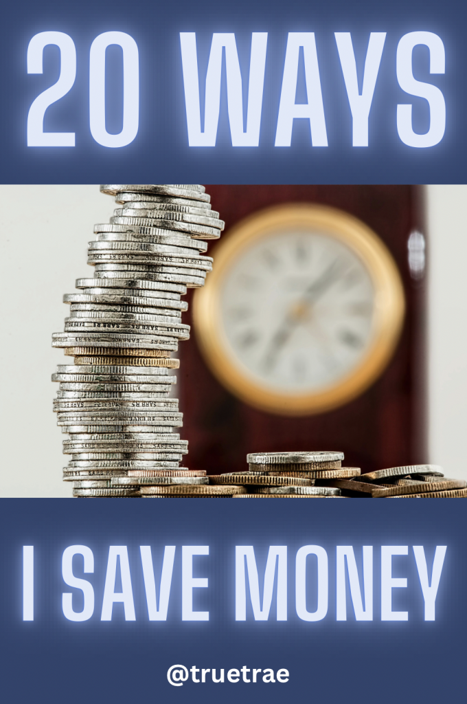 ways I save money